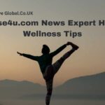 Bestadvise4u.com News Expert Health and Wellness Tips