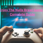 Enjoy The Nulls Brawl Game A Complete Guide