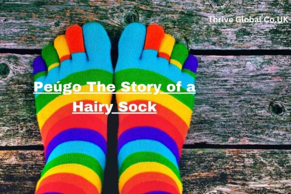 Peúgo The Story of a Hairy Sock