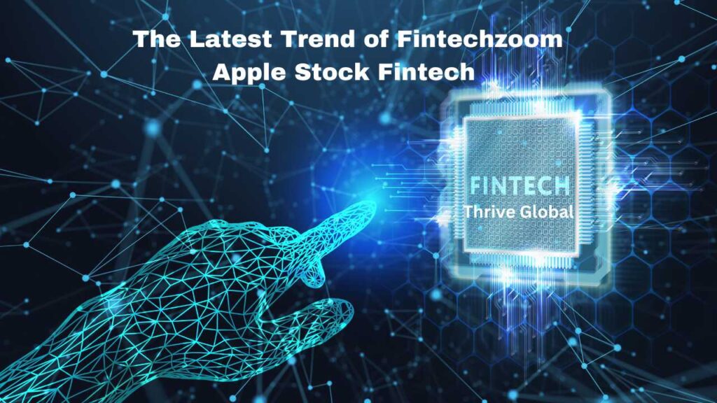 Fintechzoom Apple Stock Fintech