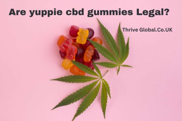 Are Yuppie CBD Gummies Legal?