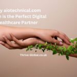 Why aiotechnical.com health is the Perfect Digital Healthcare Partner