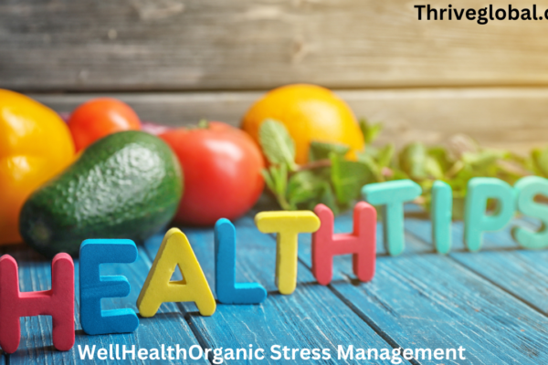 WellHealthOrganic Stress Management improves overall health, enhanced quality of life, and increased productivity and satisfaction