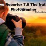 News Reporter 7.5: The Frat Boy Photographer