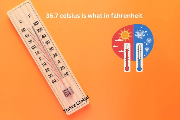 36.7 celsius is what in fahrenheit