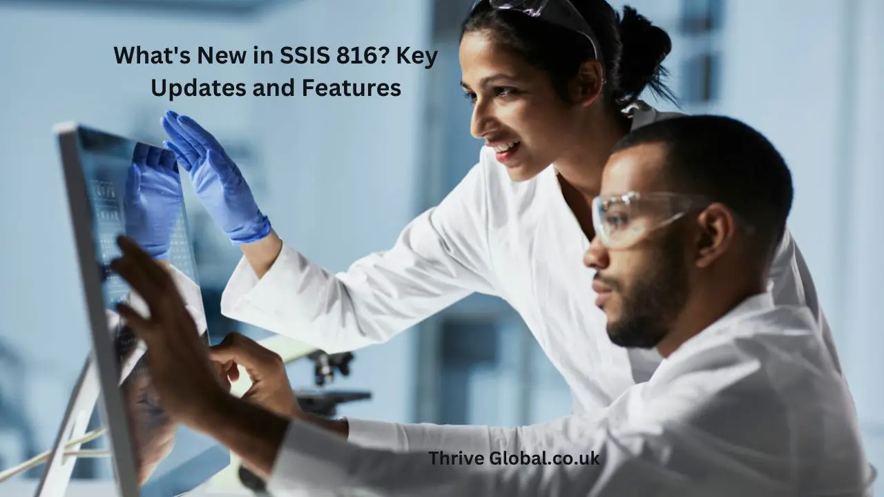 What's New in SSIS 816? Key Updates and Features