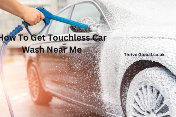 How To Get Touchless Car Wash Near Me