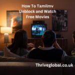 How To Tamilmv Unblock and Watch Free Movies