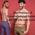 JustTheGays A Comprehensive Guide to LGBTQ+ Life and Culture