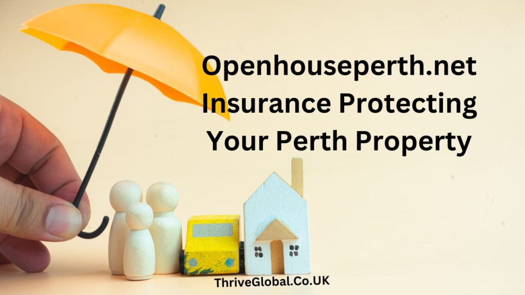 Openhouseperth.net Insurance