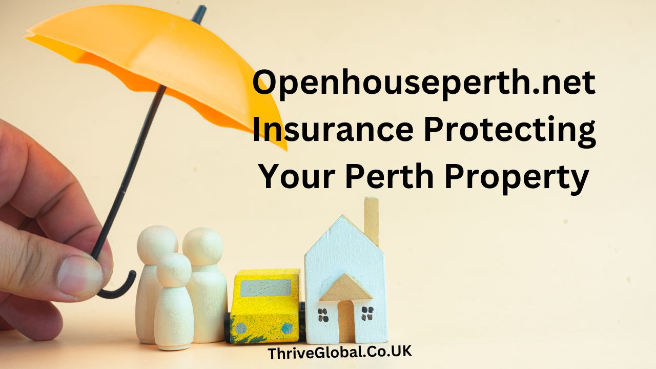 Openhouseperth.net Insurance