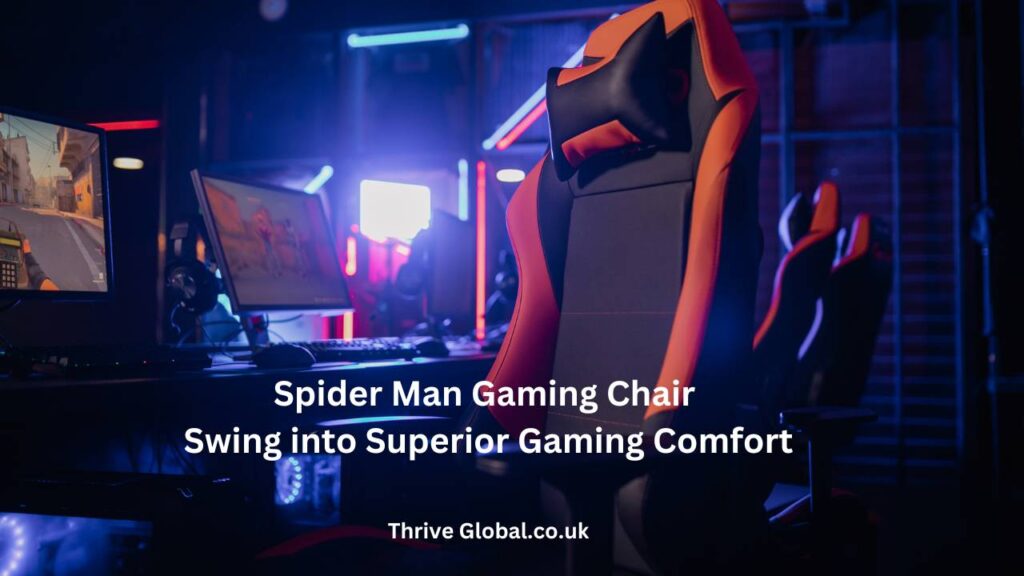 Spider Man Gaming Chair Swing into Superior Gaming Comfort