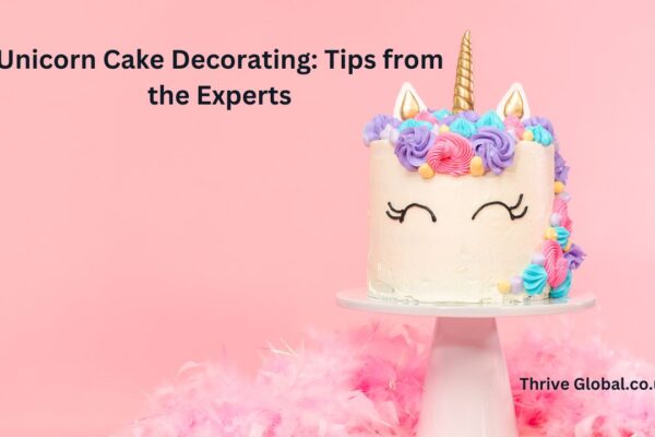 Unicorn Cake Decorating Tips from the Experts