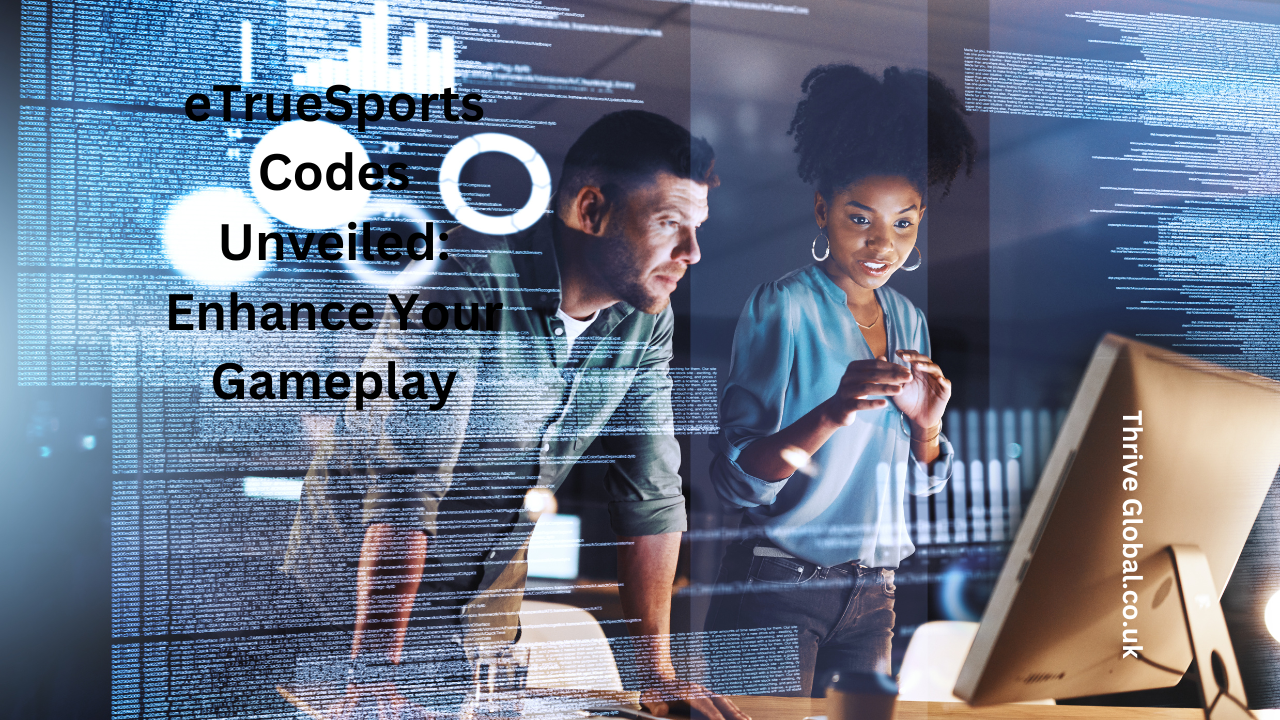 eTrueSports Codes Unveiled Enhance Your Gameplay