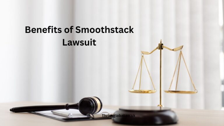 Explore the benefits of the Smoothstack lawsuit, understanding its outcomes and advantages for plaintiffs and broader implications.