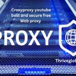 croxyproxy youtube best and secure free Web proxy