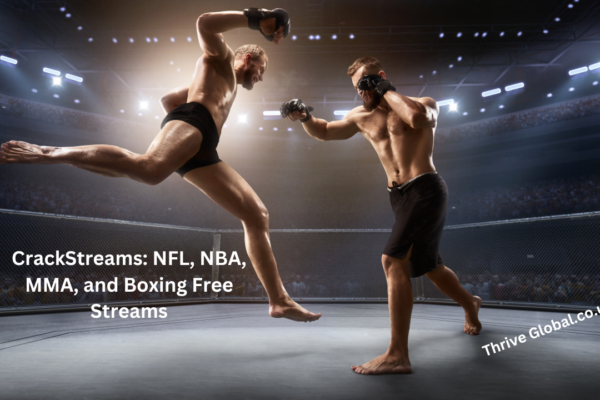 CrackStreams: NFL, NBA, MMA, and Boxing Free Streams