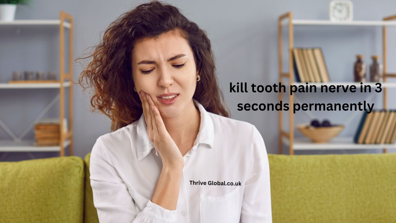 kill tooth pain nerve in 3 seconds permanently