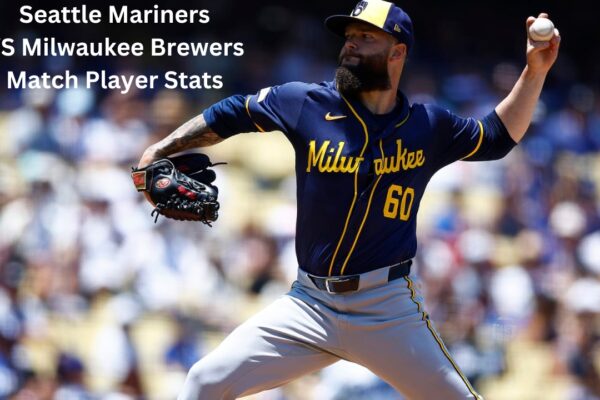 Who Excelled? Seattle Mariners VS Milwaukee Brewers Match Player Stats