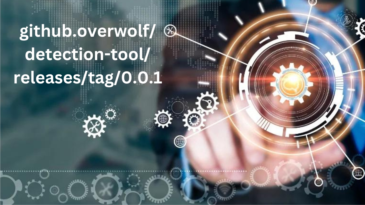 github.overwolf/detection-tool/releases/tag/0.0.1