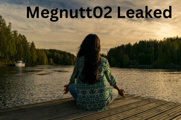 Insights From The 'Megnutt02 Leaked' Scenario