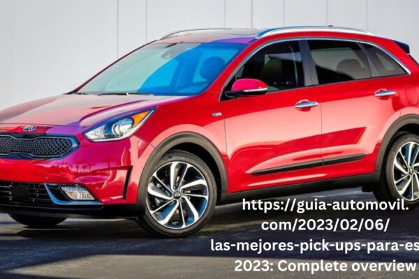 https://guia-automovil.com/2023/02/06/las-mejores-pick-ups-para-este-2023: Complete overview