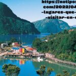 https://notipostingt.com/2022/04/13/4-lugares-que-debes-visitar-en-chile: Complete Details