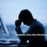 Darktide Chat Not Working