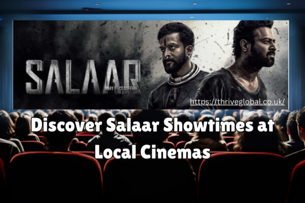 Discover Salaar Showtimes at Local Cinemas