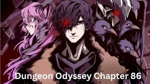 Dungeon Odyssey Chapter 86: The Ancient Secrets