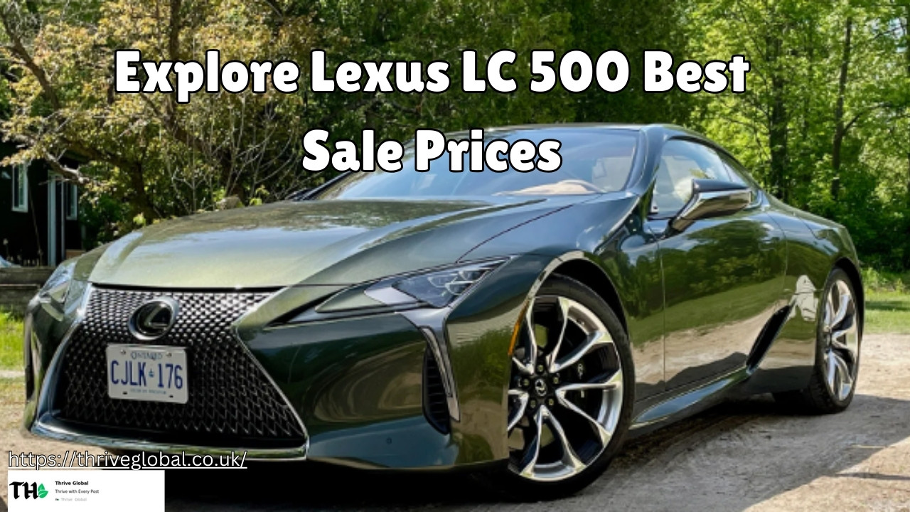 Explore Lexus LC 500 Best Sale Prices