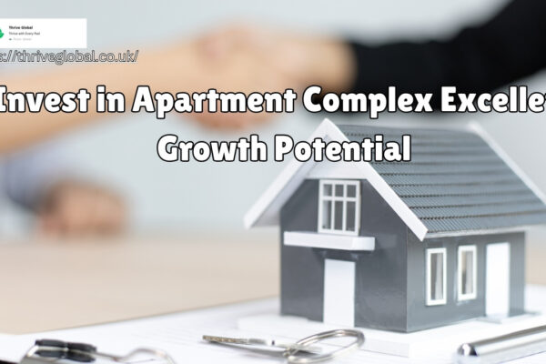 Invest in Apartment Complex Excellent Growth Potential