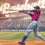 Phillies vs Cincinnati Reds Match Player Stats