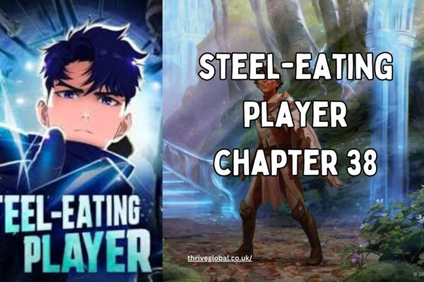 steel-eating player chapter 38