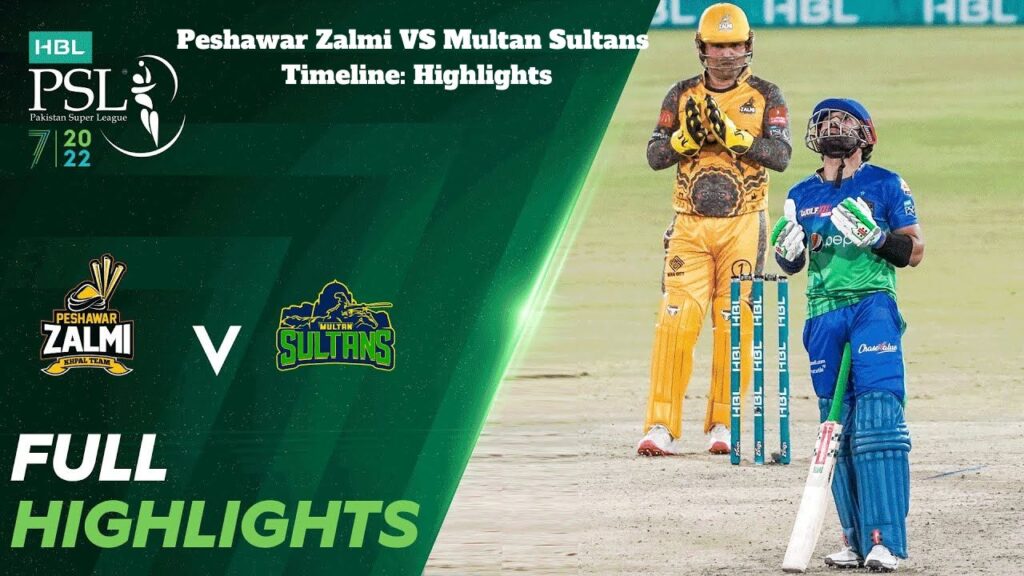 Peshawar Zalmi VS Multan Sultans Timeline: Highlights