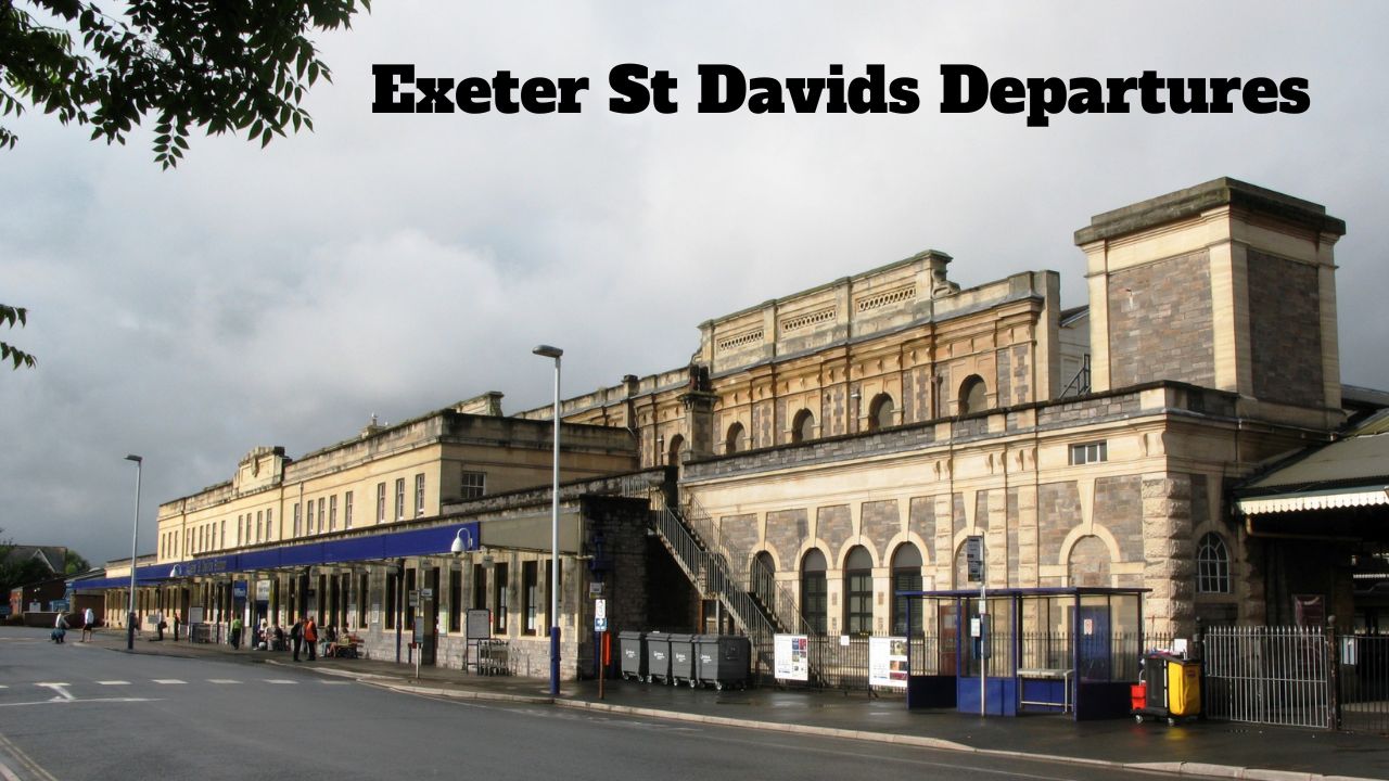 Exeter ST Davids Departures: Complete Review