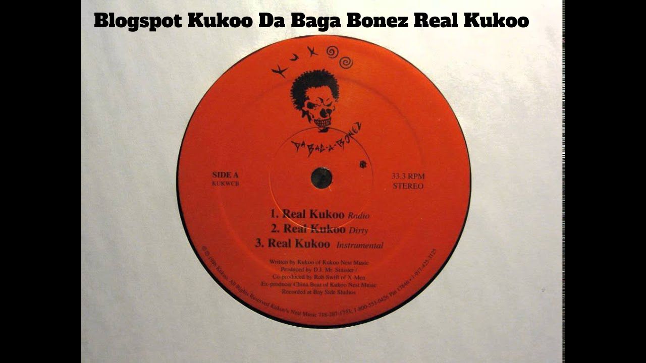 Blogspot Kukoo Da Baga Bonez Real Kukoo: Complete Review