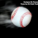 Caciques De Venezuela Baseball Team Im NJ Field TheBarchive Baseball