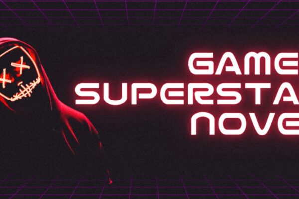 Gamer Superstar Novel: Essential Information