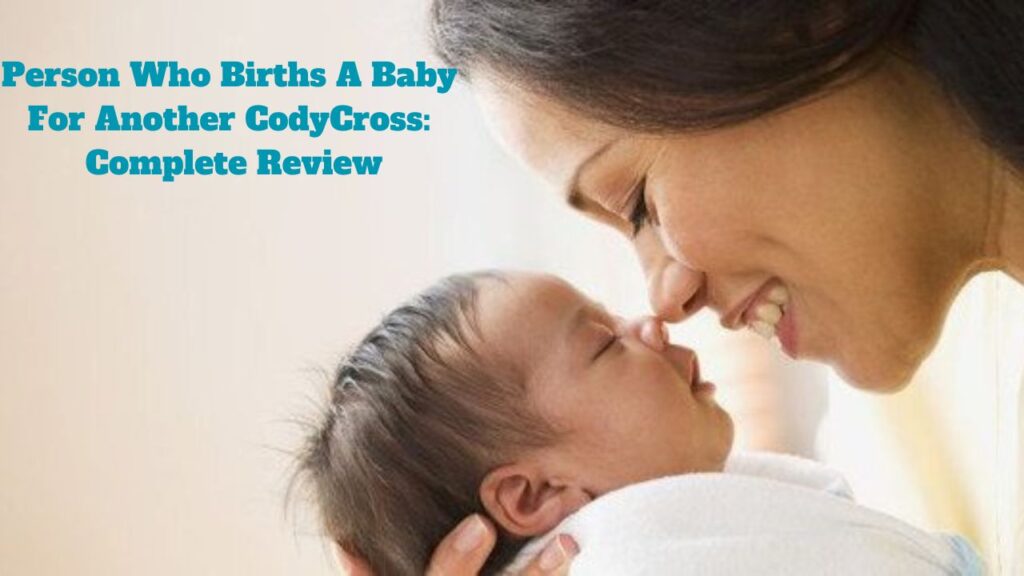 Person Who Births A Baby For Another CodyCross: Complete Review