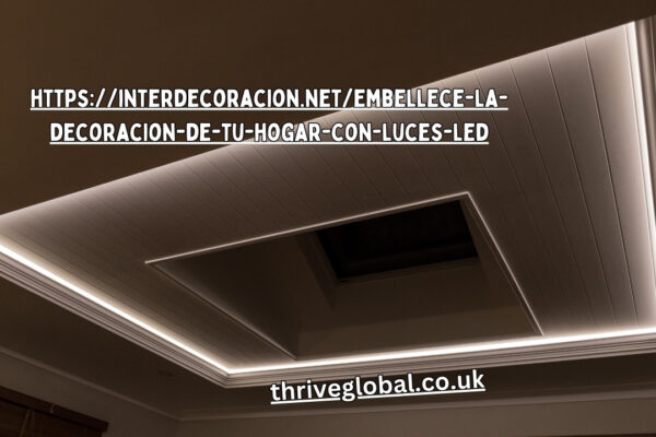 https://interdecoracion.net/embellece-la-decoracion-de-tu-hogar-con-luces-led