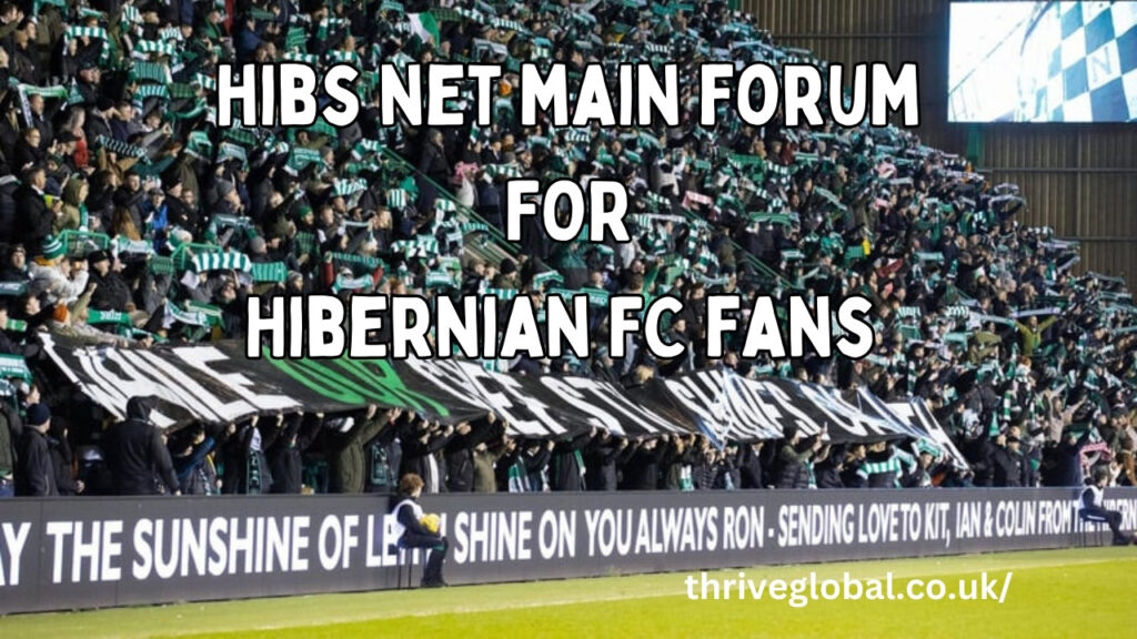 hibs net main forum