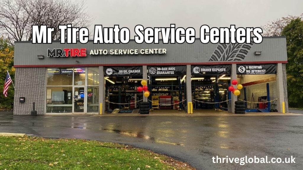 Mr Tire Auto Service Centers