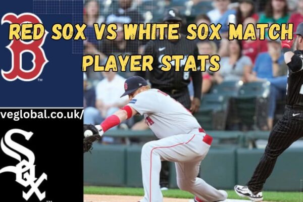 red sox vs white sox match player stats