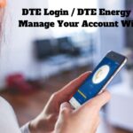 DTE Login / DTE Energy Login: Manage Your Account With Ease