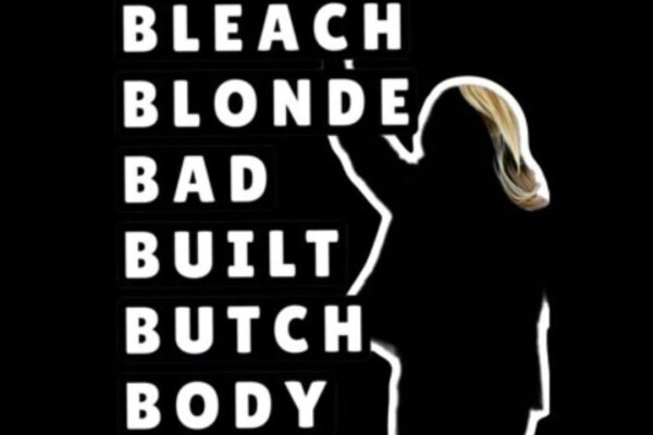 Bleach Blonde Bad Built Butch Body Bif: Complete Review