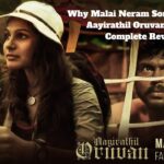 Why Malai Neram Song Is Not In Aayirathil Oruvan Movie: Complete Review