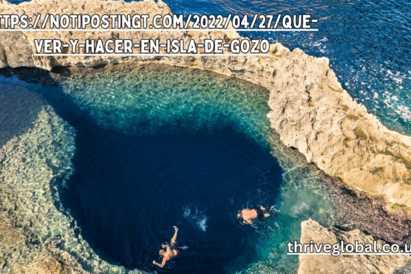 https://notipostingt.com/2022/04/27/que-ver-y-hacer-en-isla-de-gozo