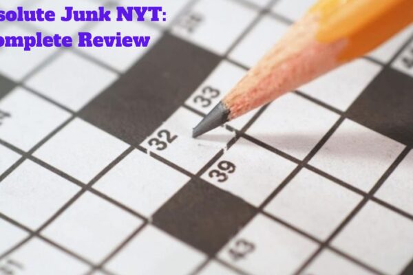 Absolute Junk NYT: Complete Review