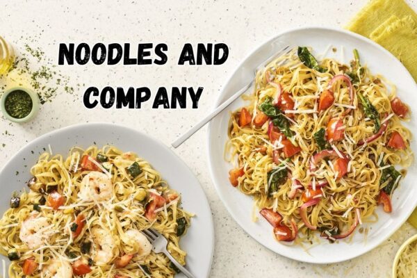 noodles and company